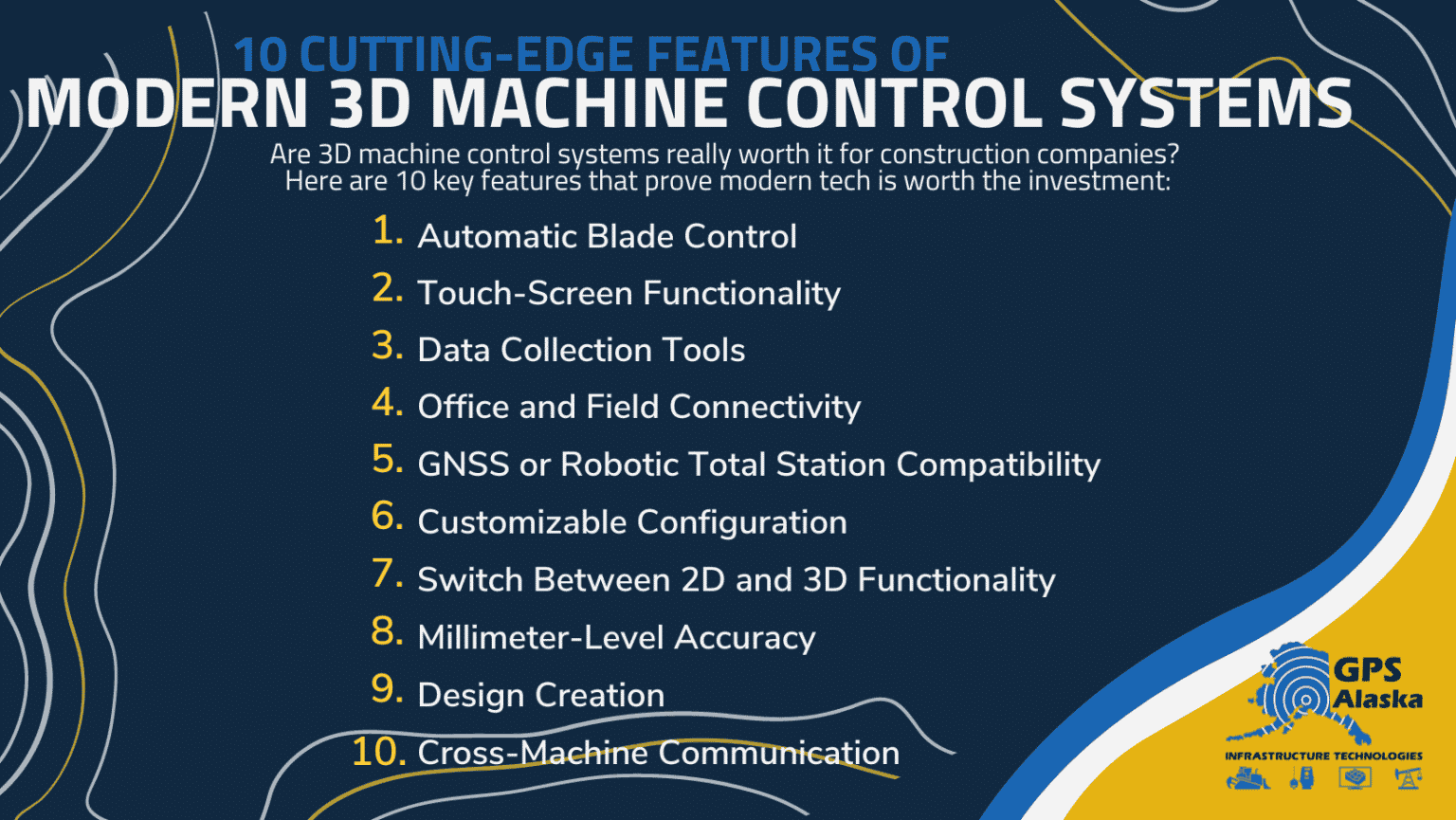 10 Key Features of 3D Machine Control Systems GPS Alaska