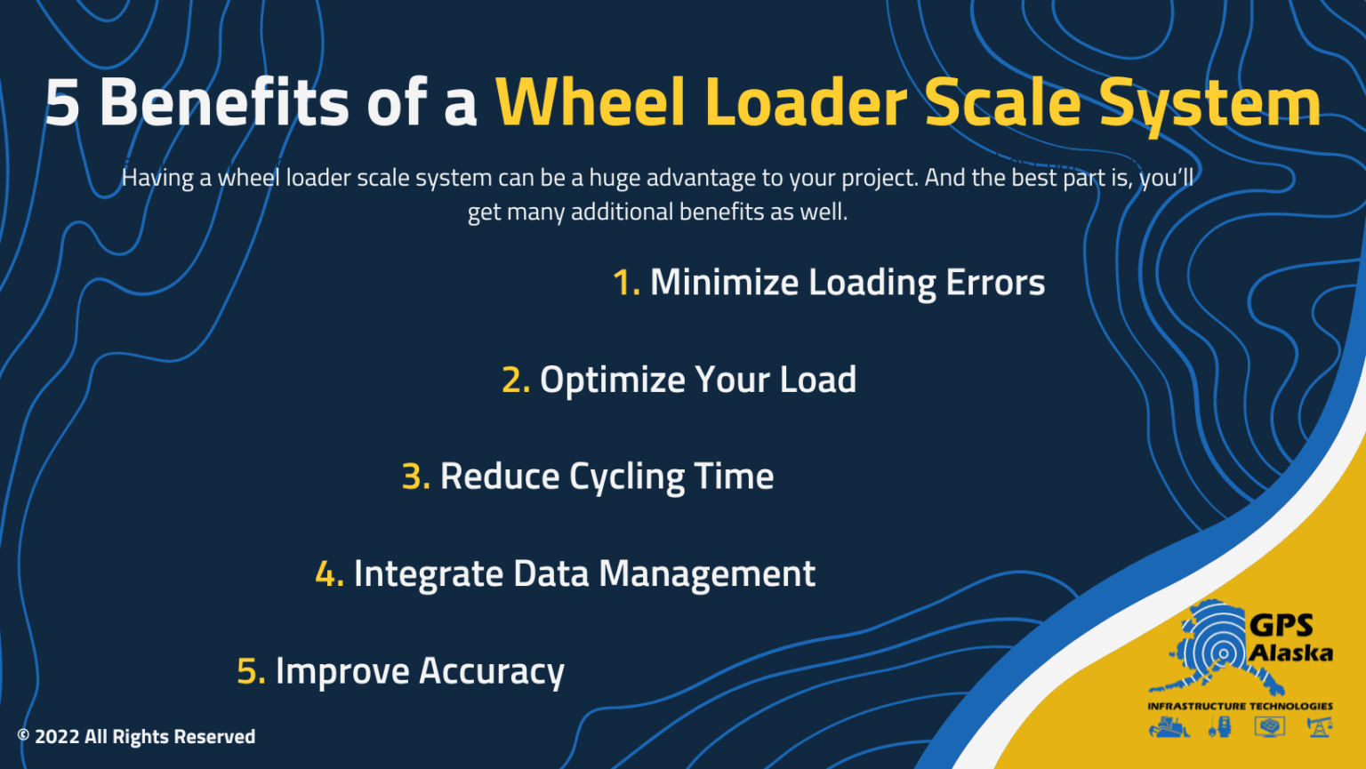 The 5 Benefits of Wheel Loader Scale Systems GPS Alaska