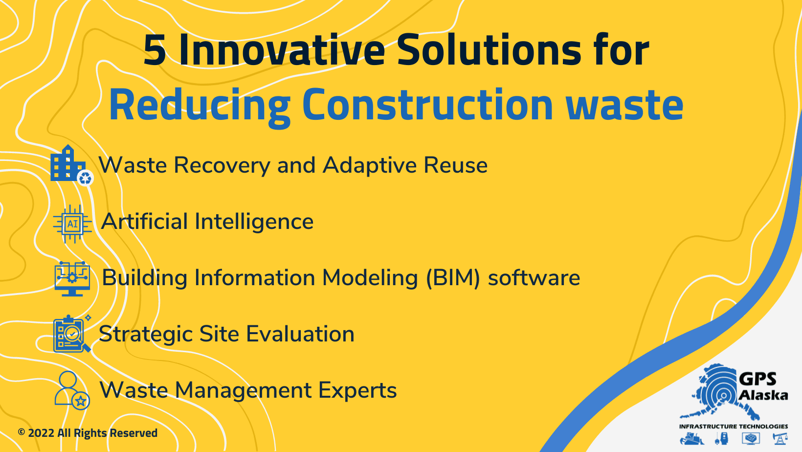 Cutting Unnecessary Waste on Construction Sites | GPS Alaska